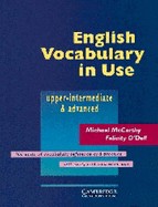 McCarthy, Michael-O'Dell, Felicity : English Vocabulary in Use. Upper-intermediate and advanced