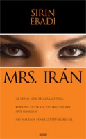 Sirin Ebadi : Mrs. Irán