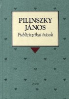 Pilinszky János  : Publicisztikai írások