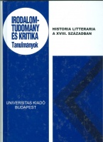 Csörsz Rumen István-Hegedűs Béla-Tüskés Gábor (szerk.) : Historia litteraria a XVIII. században