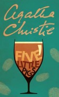 Christie, Agatha  : Five little pigs