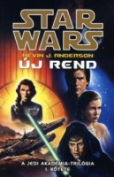Anderson, Kevin J.  : Új rend. A Jedi Akadémia trilógia 1. kötete