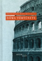 Paterculus, Velleius  : Róma története