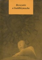 Migray Emőd (ford.) : Bevezetés a buddhizmusba