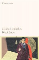 Bulgakov, Mikhail  : Black Snow