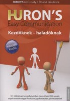 Salamon Gábor - Zalotay Melinda : Huron's Easy Communication - Kezdőknek - haladóknak