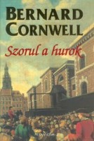 Cornwell, Bernard  : Szorul a hurok