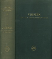 Varga Endre (szerk.) : Úriszék - XVI - XVII. századi perszövegek