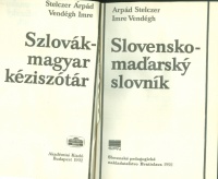 Stelczer Árpád - Vendégh Imre : Szlovák - magyar kéziszótár