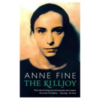Fine, Anne  : The Killjoy