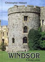 Hibbert, Christopher : Windsor - A királyi udvar
