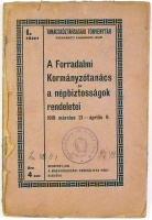 Pongrácz Jenő (szerk.) : A Forradalmi Kormányzótanács és a népbiztosságok rendeletei 1919 március 21- április 9. 