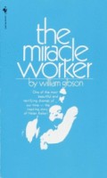 Gibson, William : The Miracle Worker