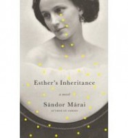 Márai Sándor  : Esther's inheritance