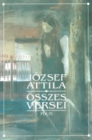 József Attila  : Összes versei