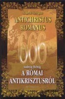 Helvigius, Andreas : A római Antikrisztusról