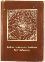 Gollob, Hedwig : Studien zur Deutschen Buchkunst der Frühdruckzeit
