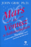 Gray, John : Mars és Vénusz a hálószobában