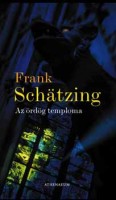 Schatzing, Frank : Az ördög temploma
