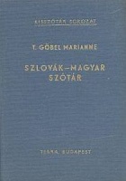 T. Göbel Marianne : Szlovák-magyar kisszótár