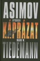 Tiedemann, Mark W. : Káprázat  (Asimov nyomán)