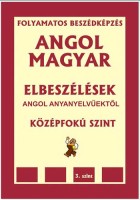 Pavlenko, Alexander : Angol-magyar elbeszélések angol anyanyelvűektől - középfokú szint