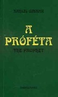 Gibran, Kahlil : A próféta - The Prophet