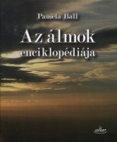 Ball, Pamela : Az álmok enciklopédiája