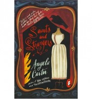 Carter, Angela : Saints and Strangers
