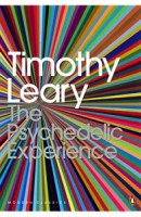 Leary - Metzner - Alpert : The Psychedelic Experience