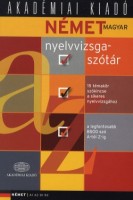 Doba Dóra - Dömök Szilvia (szerk.) : Német-magyar nyelvvizsga-szótár - 15 témakör szókincse a sikeres nyelvvizsgához