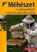 Pohl, Friedrich : Méhészet