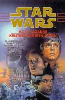 Rusch, Kristine Kathryn : Az új lázadás - Star Wars