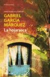 García Márquez, Gabriel : La hojarasca