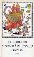 Tolkien, J.R.R. : A sonkádi Egyed gazda