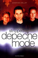 Miller, Jonathan : Stripped: Depeche Mode