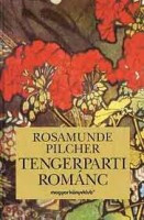 Pilcher, Rosamunde  : Tengerparti románc