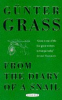 Grass, Günter  : From the diary of a snail