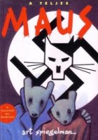 Art Spiegelman : A teljes Maus - Egy túlélő története