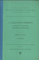 Sallustius Crispus (Sallust), Gaius : Catilina. Iugurtha. Fragmenta ampliora