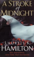Hamilton, Laurell K.  : A Stroke of Midnight