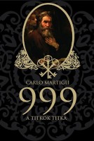 Martigli, Carlo A. : 999 A titkok titka