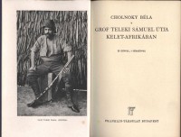 Cholnoky Béla : Gróf Teleki Sámuel útja Kelet-Afrikában