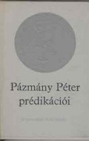 Pázmány Péter prédikációi