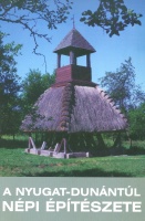 Cseri Miklós (szerk.) : Nyugat-Dunántúl népi építészete - ( A Velemben, 1995. május 29-31-én megrendezett konferencia anyaga)
