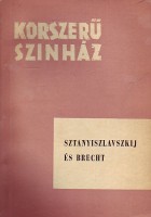 Rülicke, Kathe - Vinaver, Michel : Sztanyiszlavszkij és Brecht