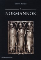 Rowley, Trevor  : A normannok