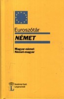 Dorogman György et al. (szerk.)  : Euroszótár / Magyar-német, Német-magyar - Langenscheidts Eurowörterbuch Ungarisch