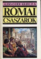 Krawczuk, Aleksander : Római császárok