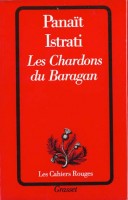 Istrati, Panaït : Les Chardons du Baragan